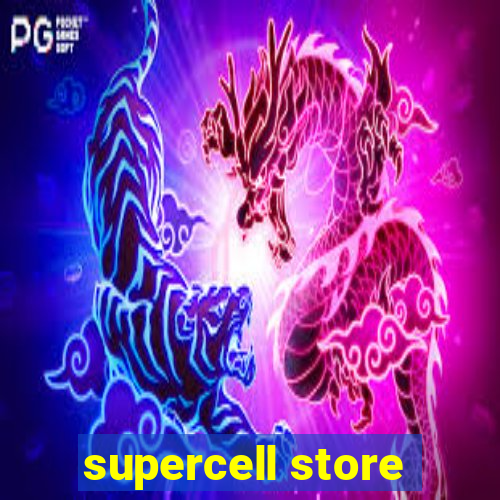 supercell store